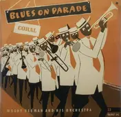 Woody Herman - Blues On Parade