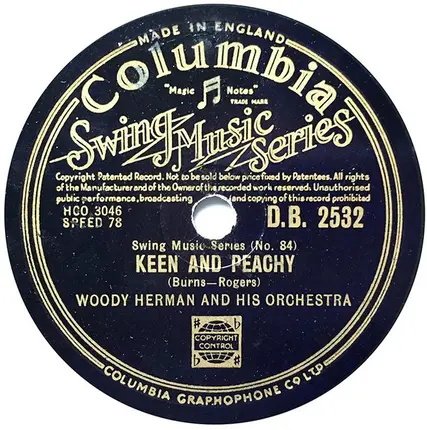 Woody Herman And His Orchestra - Four Brothers / Keen And Peachy