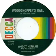 Woody Herman - Woodchopper's Ball