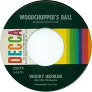Woody Herman , Tito Puente And His Orchestra - Woodchopper's Ball