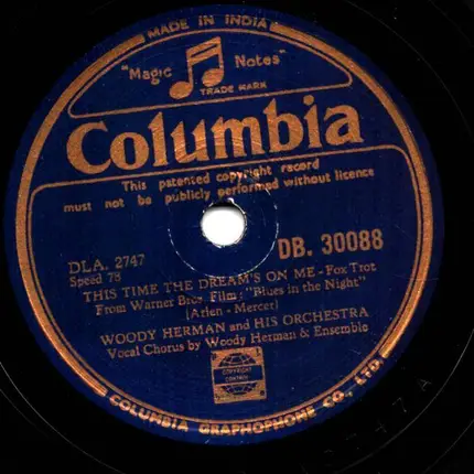 Woody Herman And His Orchestra - This Time The Dream's On Me / Blues In The Night