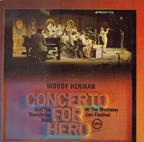 Woody Herman - Concerto For Herd - At The Monterey Jazz Festival