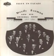 Woody Herman - Blues On Parade 1937-1941