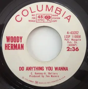 Woody Herman - Do Anything You Wanna / My Favorite Things