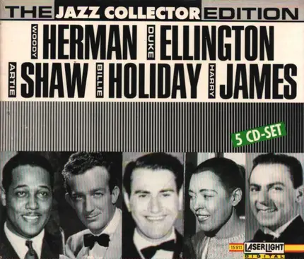 Woody Herman / Duke Ellington / Artie Shaw / Billie Holiday / Harry James - The Jazz Collector Edition