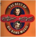 Double LP - Woody Herman & Harry James - The Best of Big Band Music