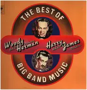 Double LP - Woody Herman & Harry James - The Best of Big Band Music