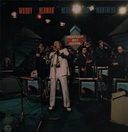 Woody Herman - Herd at Montreux