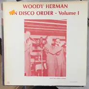 Woody Herman - In Disco Order Vol. 1 March 1936 - April 1937
