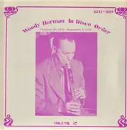 Woody Herman - In Disco Order Volume 17, February 26, 1945 - September 5, 1945