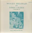 LP - Woody Herman - In Disco Order Volume 18, Sept. 5, 1945 - March 25, 1946
