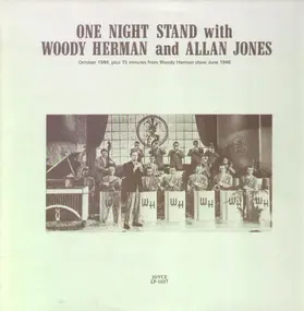 Woody Herman - One Night Stand with Woody Herman and Allan Jones