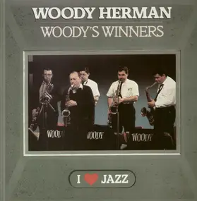 Woody Herman - Woody's Winners