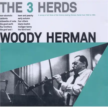 Woody Herman - The 3 Herds