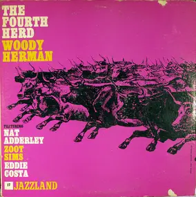 Woody Herman - The Fourth Herd