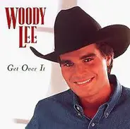 Woody Lee - Get Over It