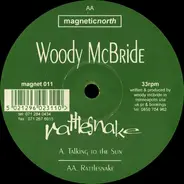 Woody McBride - Rattlesnake