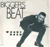 7inch Vinyl Single - Woody Rock - Bigger's Beat
