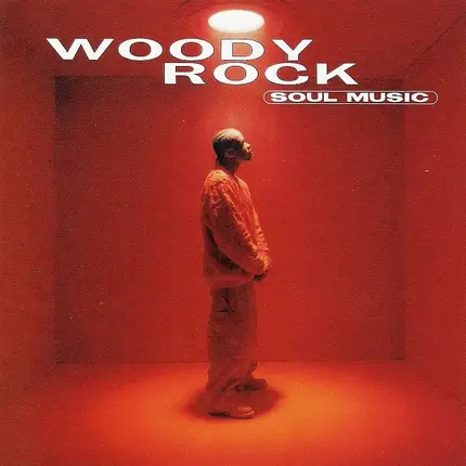 Woody Rock - Soul Music