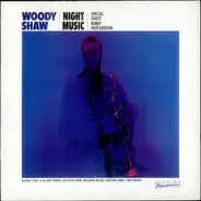 Woody Shaw - Night Music