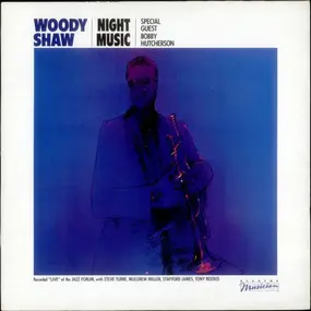 Woody Shaw - Night Music