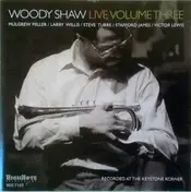 Woody Shaw - Live Volume Three