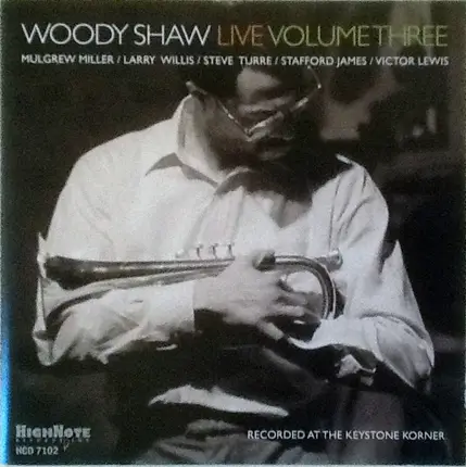 Woody Shaw - Live Volume Three