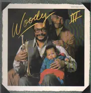 Woody Shaw - Woody Three