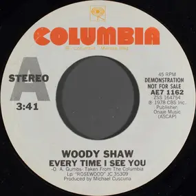 Woody Shaw - Every Time I See You