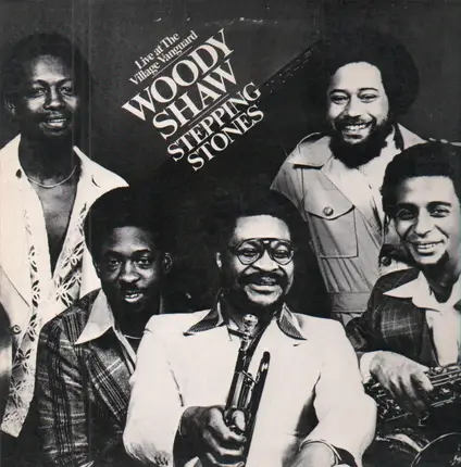 Woody Shaw - Stepping Stones - Live At The Village Vanguard