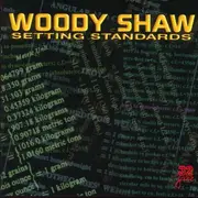 CD - Woody Shaw - Setting Standards - q-pack