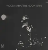 Woody Shaw - The Moontrane