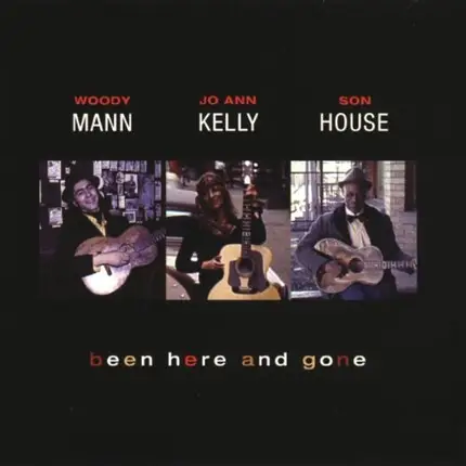 Woody Mann - Been Here And Gone