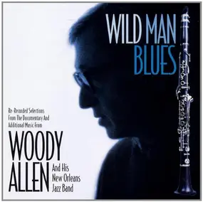 Woody Allen - Wild Man Blues
