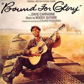 Woody Guthrie - Bound for Glory