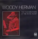 LP - Woody Herman - The Four Brothers At The Royal Roost