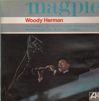 Woody Herman - The Magpie