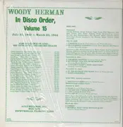 LP - Woody Herman - In Disco Order Vol. 15: July 31, 1942 - March 23, 1944