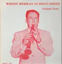 LP - Woody Herman - In Disco Order Vol. 4: April 12, 1939 - August 2, 1939