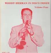Woody Herman - In Disco Order Vol. 4: April 12, 1939 - August 2, 1939