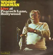 Woody Herman - Live at Peacock Lane, Hollywood