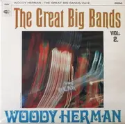 LP - Woody Herman And His Orchestra - The Great Big Bands - Vol. 2