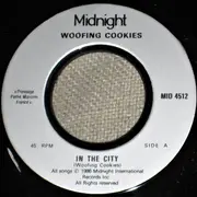 7inch Vinyl Single - Woofing Cookies - In The City