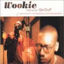 12inch Vinyl Single - Wookie - Get Enuff