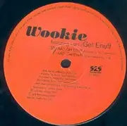 12inch Vinyl Single - Wookie Featuring Lain - Get Enuff