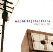 The Wooldridge Brothers - Uncovering the Sun