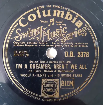 Woolf Phillips & His Swing Stars - I'm A Dreamer, Aren't We All / My Baby Just Cares For Me