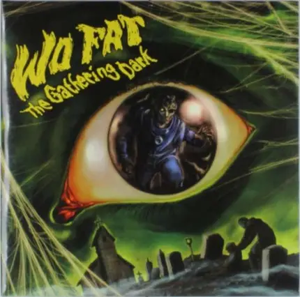 Wo Fat - GATHERING DARK