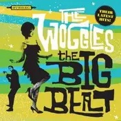 The Woggles - BIG BEAT