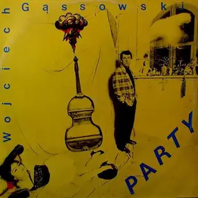 Wojciech Gassowski - Party